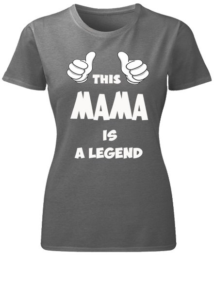 Majice sa stampom natpisom slikom/Za mamu tatu/this mama is a legend.jpg